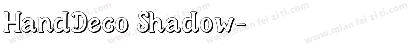 HandDeco Shadow字体转换